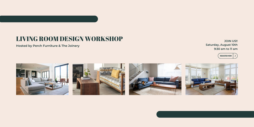 Sign Up for Our May 18th Living Room Design Workshop